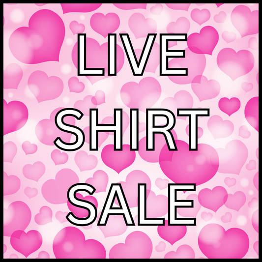 Live Shirt Sale
